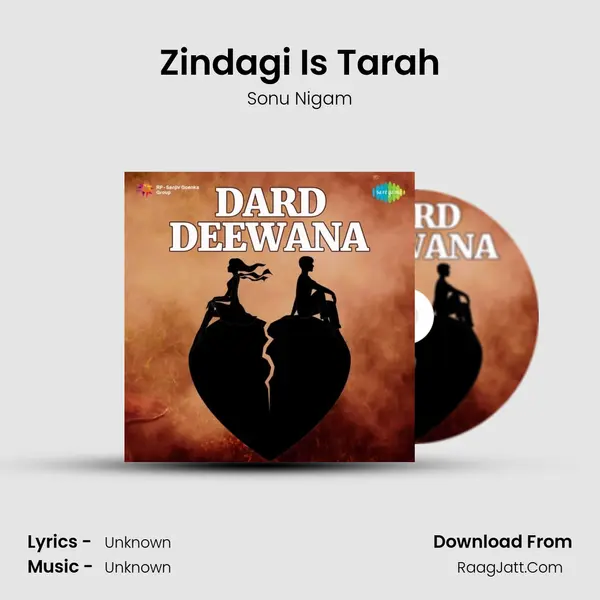 Zindagi Is Tarah Cover