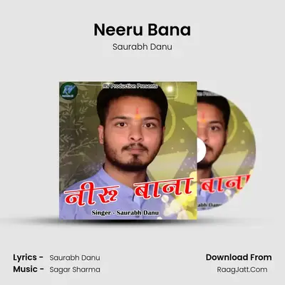 Neeru Bana - Saurabh Danu