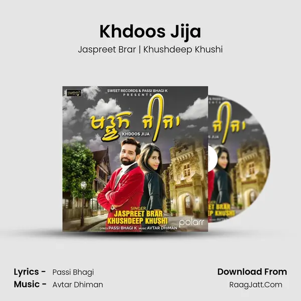 Khdoos - Jaspreet Brar | Khushdeep Khushi