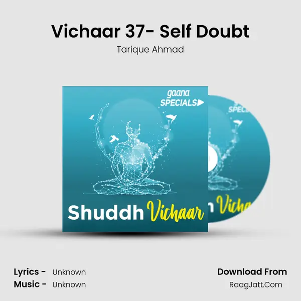 Vichaar 37- Self Doubt MP3 Song by Tarique Ahmad Cover
