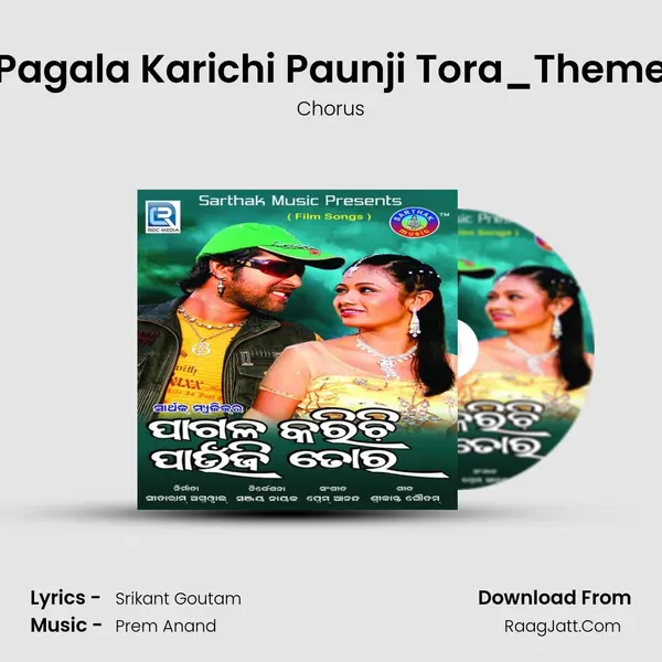 Pagala Karichi Paunji Tora_Theme Cover