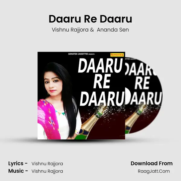 Daaru Re Daaru - Vishnu Rajjora