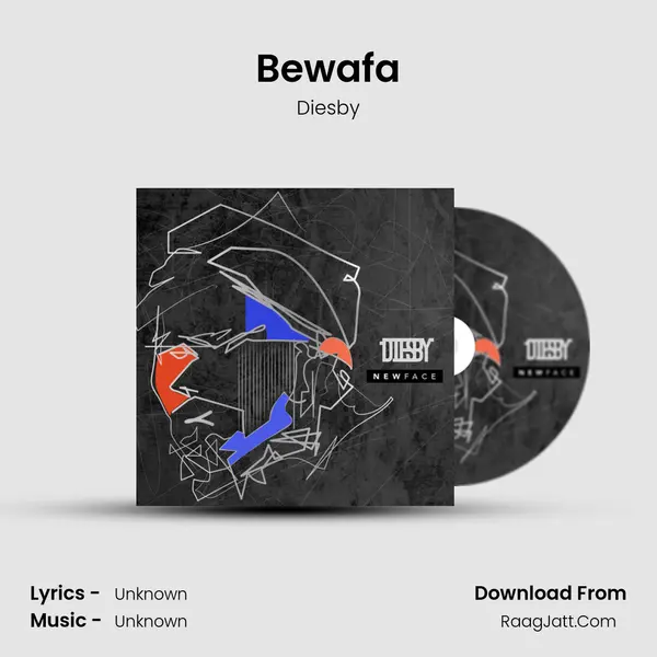 Bewafa MP3 Song by Diesby Cover