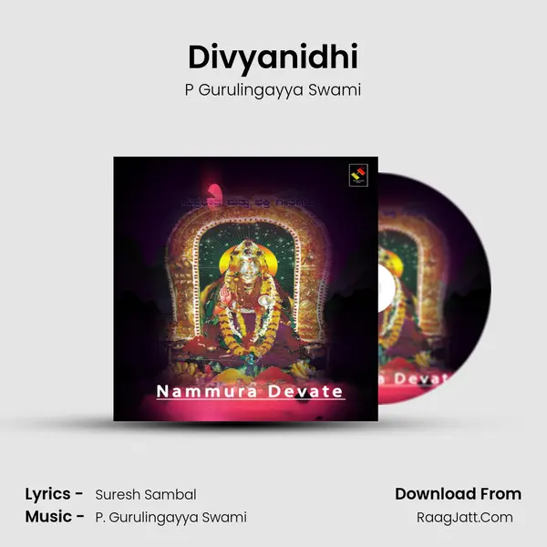 Divyanidhi MP3 Song by P Gurulingayya Swami Cover