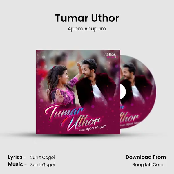 Tumar Uthor - Apom Anupam