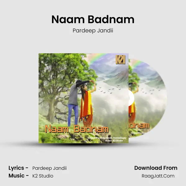 Naam Badnam - Pardeep Jandii