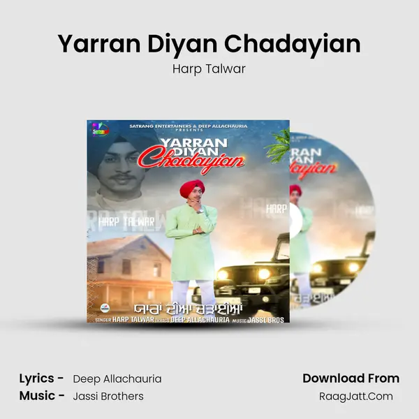 Yarran Diyan Chadayian MP3 Song by Harp Talwar Cover