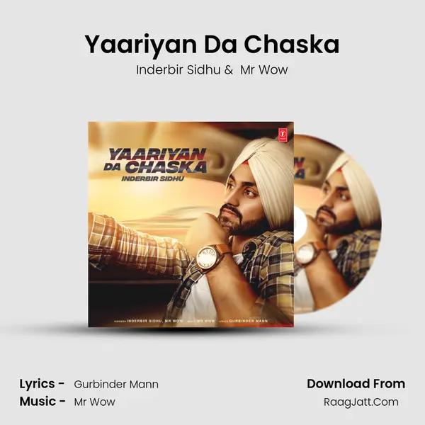 Yaariyan Da Chaska MP3 Song by Inderbir Sidhu Cover