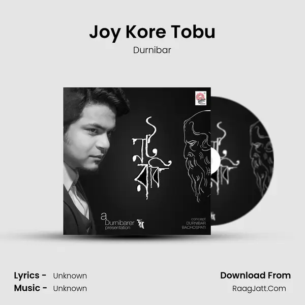 Joy Kore Tobu MP3 Song by Durnibar Cover