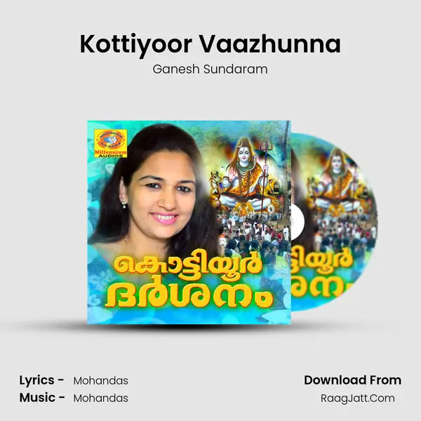 Kottiyoor Vaazhunna MP3 Song by Ganesh Sundaram Cover