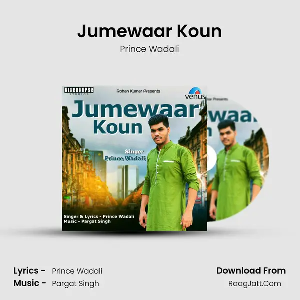 Jumewaar Koun MP3 Song by Prince Wadali Cover