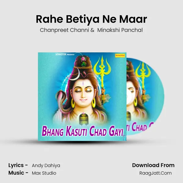 Rahe Betiya Ne Maar MP3 Song by Chanpreet Channi Cover