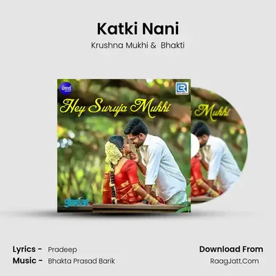 Katki Nani mp3 song