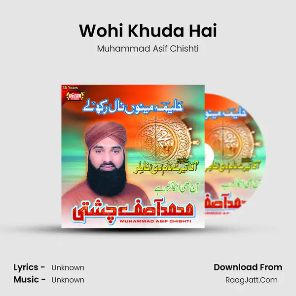 Wohi Khuda Hai MP3 Song by Muhammad Asif Chishti Cover