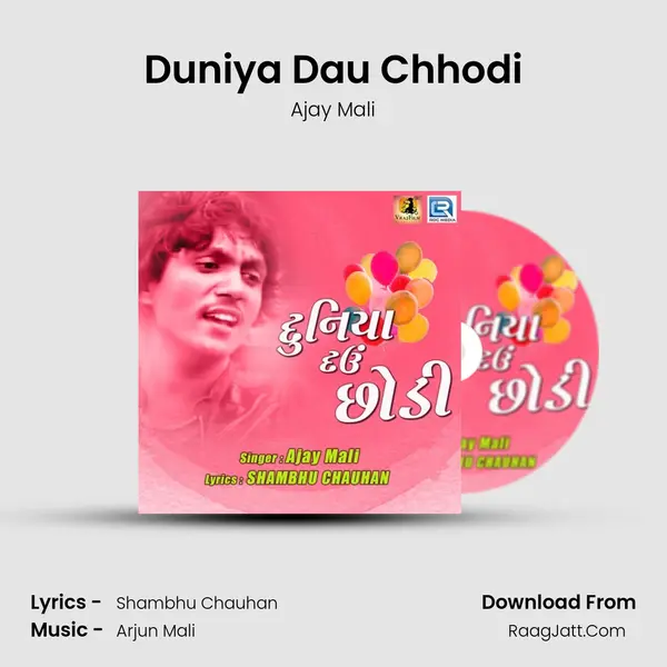 Duniya Dau Chhodi MP3 Song by Ajay Mali Cover