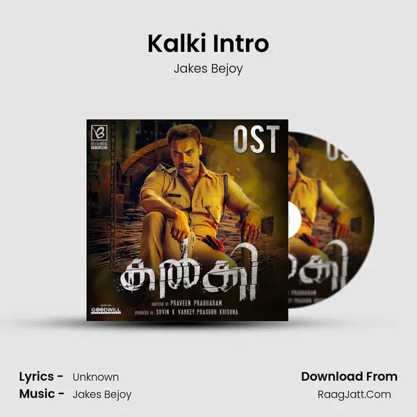 Kalki Intro MP3 Song by Jakes Bejoy Cover