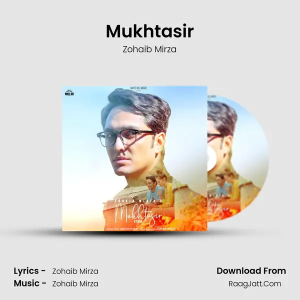 Mukhtasir - Zohaib Mirza
