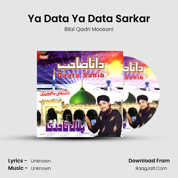 Ya Data Ya Data Sarkar MP3 Song by Bilal Qadri Moosani Cover