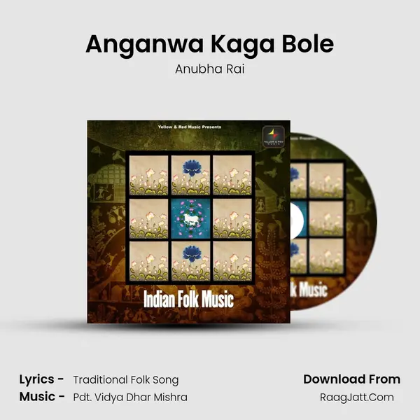 Anganwa Kaga Bole MP3 Song by Anubha Rai Cover