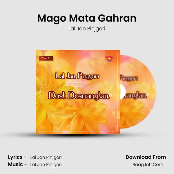 Mago Mata Gahran MP3 Song by Lal Jan Pinjgori Cover