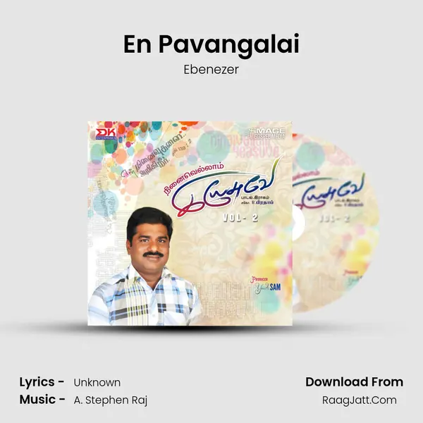 En Pavangalai MP3 Song by Ebenezer Cover