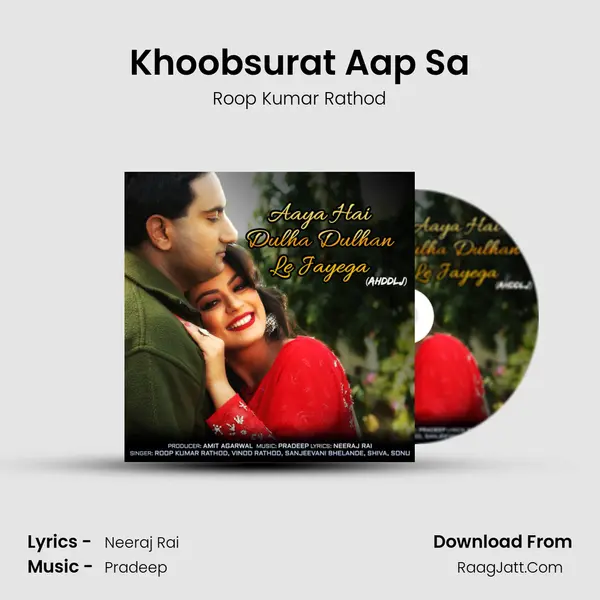 Khoobsurat Aap Sa MP3 Song by Roop Kumar Rathod Cover