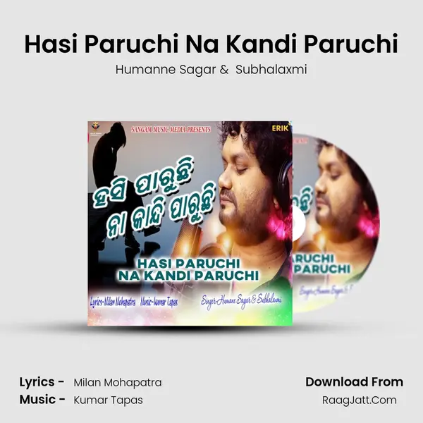 Hasi Paruchi Na Kandi Paruchi mp3 song