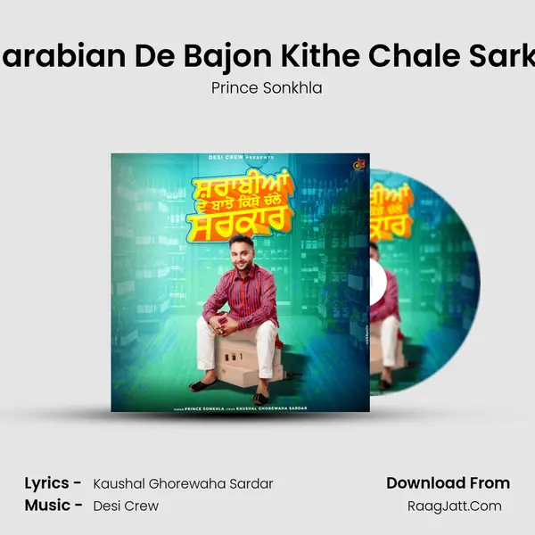 Sharabian De Bajon Kithe Chale Sarkar MP3 Song by Prince Sonkhla Cover