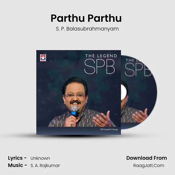 Parthu Parthu (From 