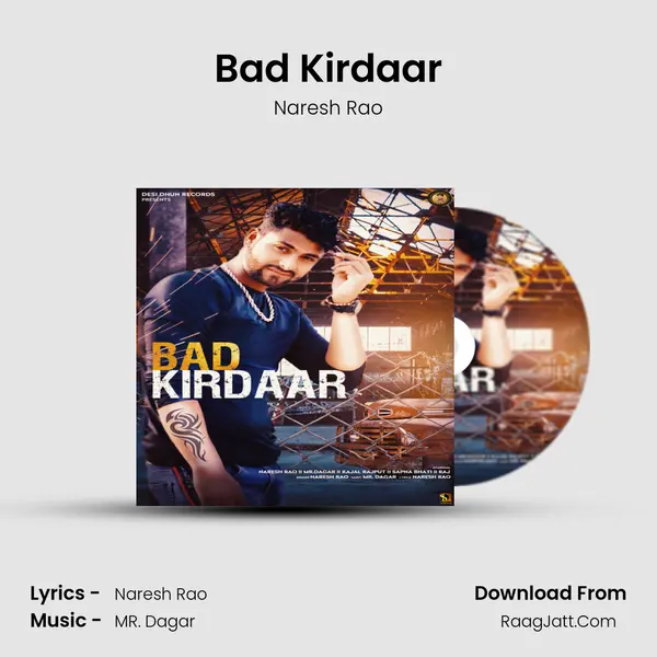 Bad Kirdaar MP3 Song by Naresh Rao Cover