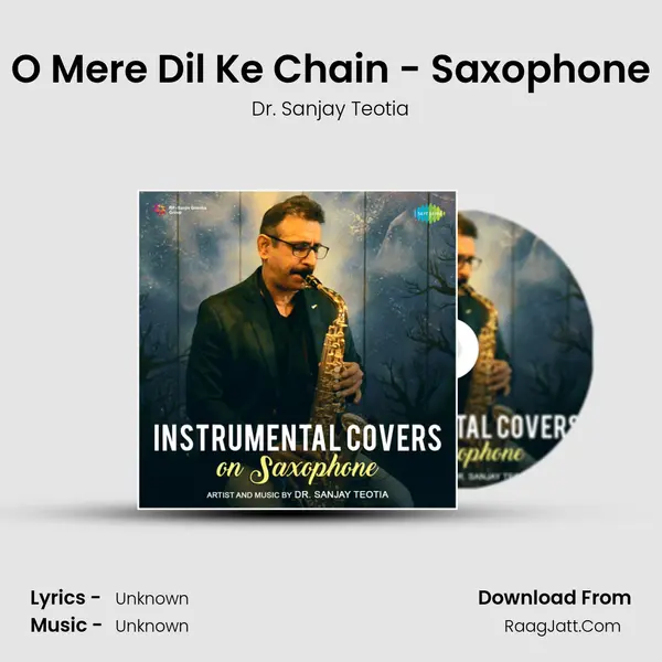 O Mere Dil Ke Chain - Saxophone Cover