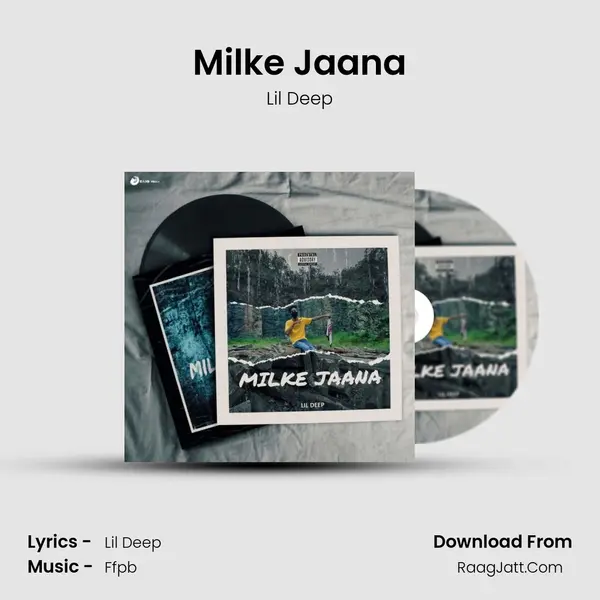 Milke Jaana mp3 song