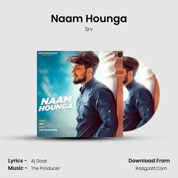 Naam Hounga MP3 Song by Srv Cover