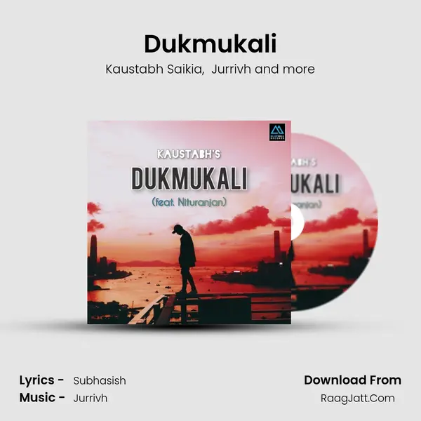 Dukmukali MP3 Song by Kaustabh Saikia Cover