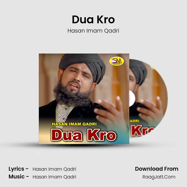 Dua Kro MP3 Song by Hasan Imam Qadri Cover