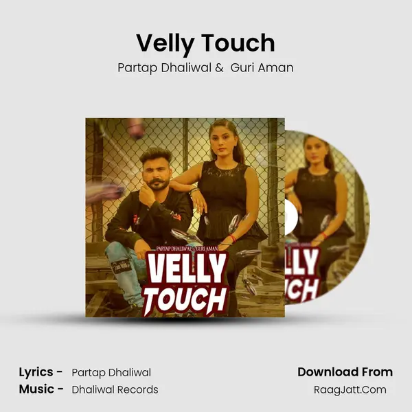 Velly Touch MP3 Song by Partap Dhaliwal Cover