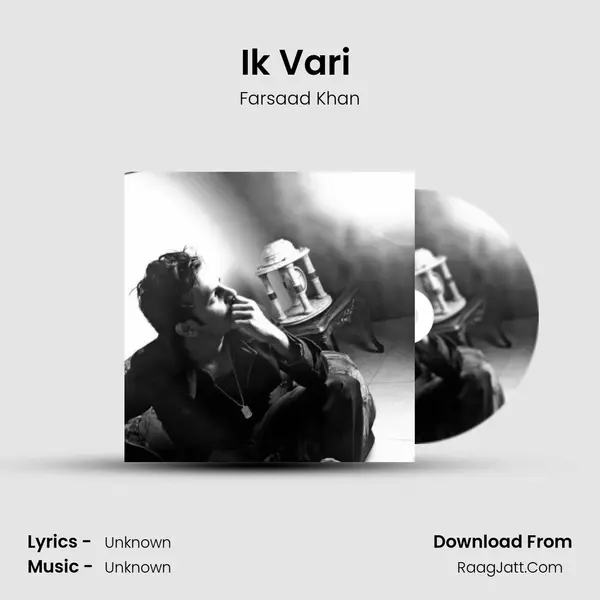 Ik Vari (Original Score) - Farsaad Khan
