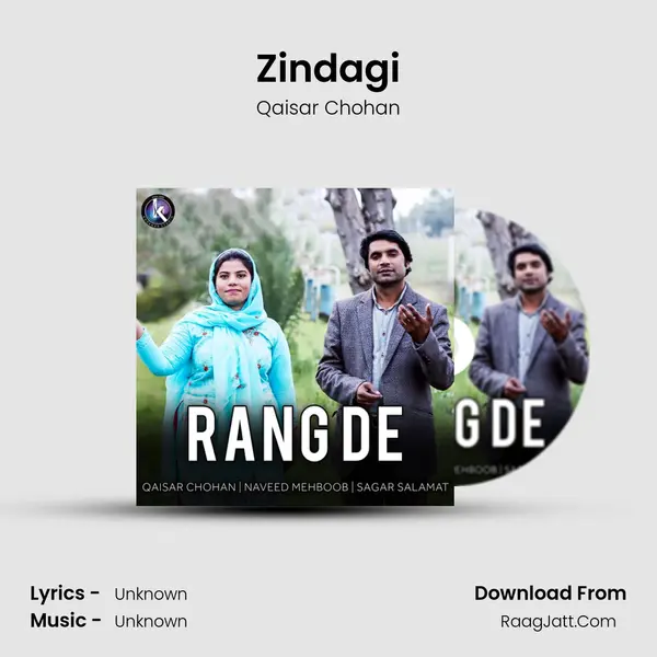 Zindagi MP3 Song by Qaisar Chohan Cover