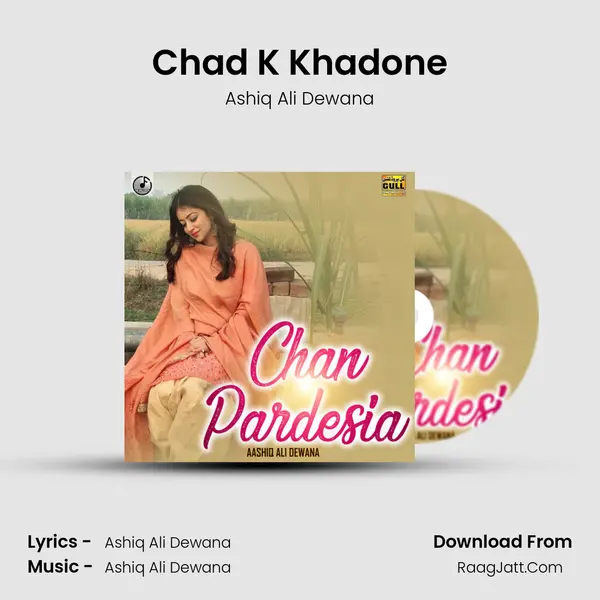 Chad K Khadone MP3 Song by Ashiq Ali Dewana Cover