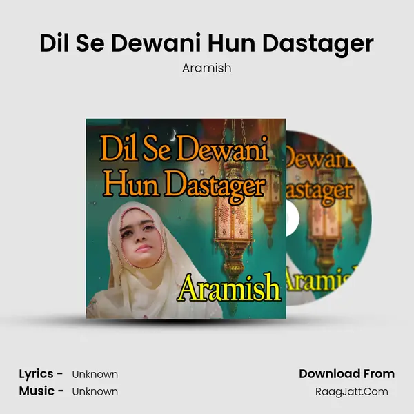 Dil Se Dewani Hun Dastager - Single - 