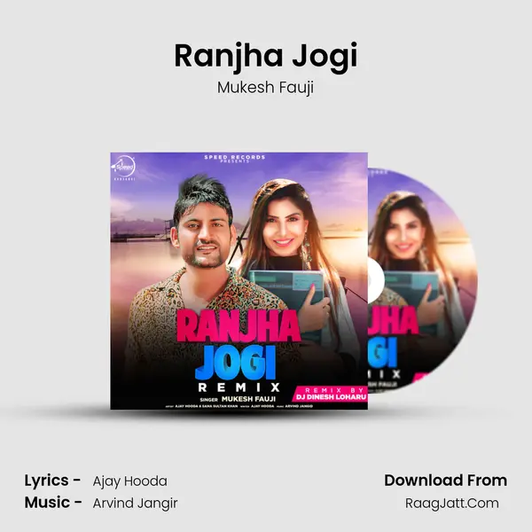 Ranjha Jogi (Remix Version) - Mukesh Fauji
