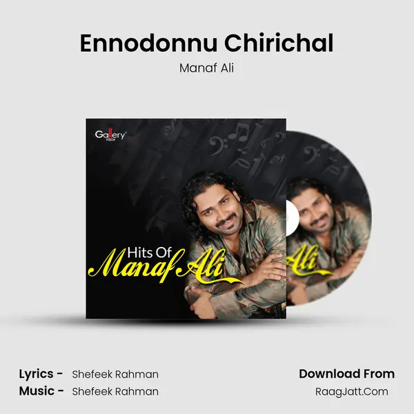 Ennodonnu Chirichal MP3 Song by Manaf Ali Cover