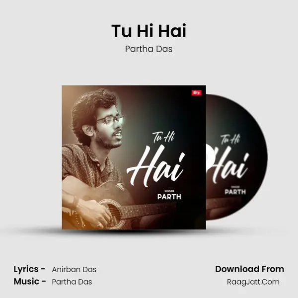 Tu Hi Hai mp3 song