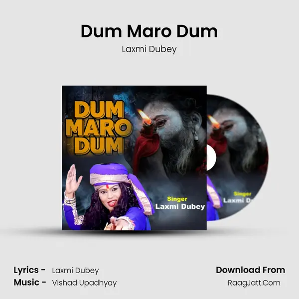Dum Maro Dum MP3 Song by Laxmi Dubey Cover