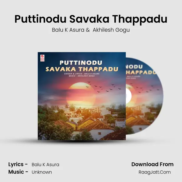 Puttinodu Savaka Thappadu MP3 Song by Balu K Asura Cover