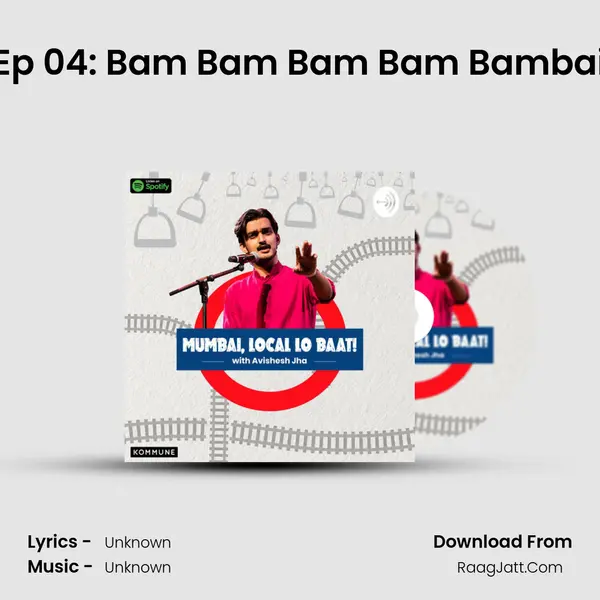 Ep 04: Bam Bam Bam Bam Bambai MP3 Song by  Cover