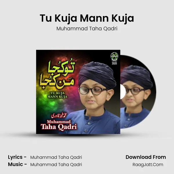 Tu Kuja Mann Kuja mp3 song