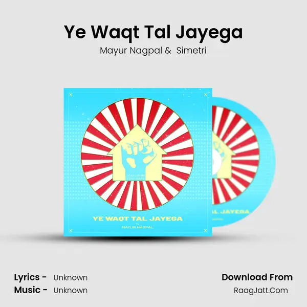 Ye Waqt Tal Jayega mp3 song