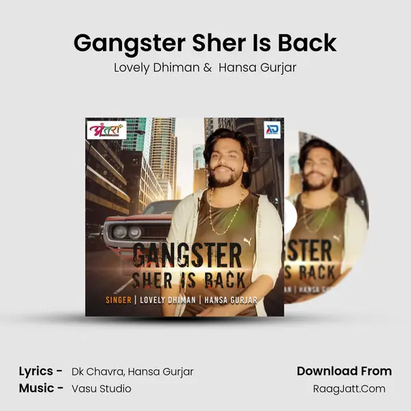 Gangster Sher Is Back MP3 Song by Lovely Dhiman Cover