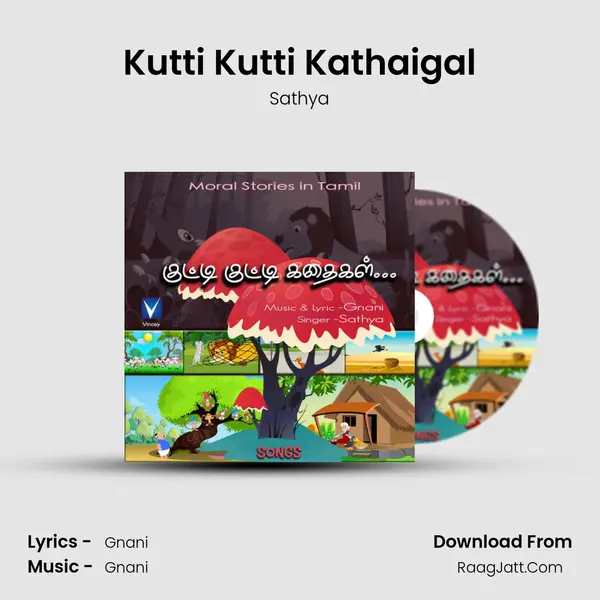 Kutti Kutti Kathaigal MP3 Song by Sathya Cover